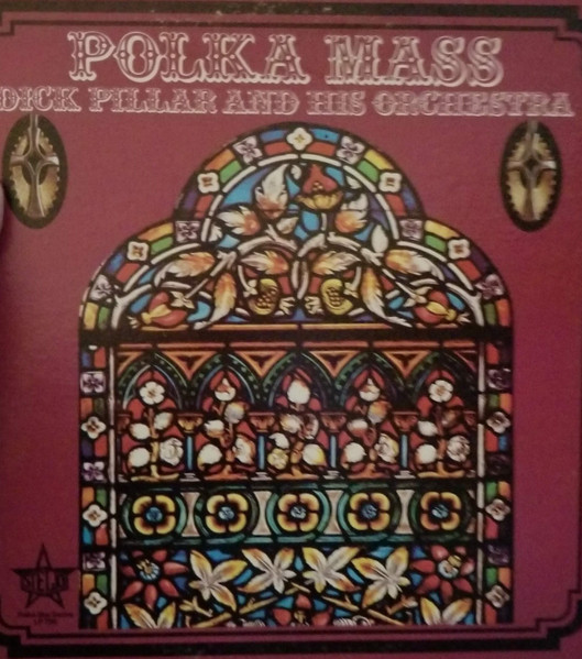Dick Pillar - Polka Mass album