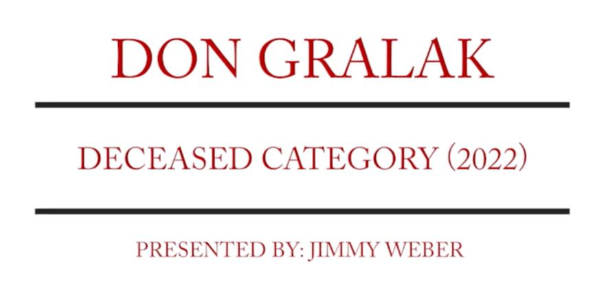 Don Gralak - 2022 Hall of Fame Induction Speech